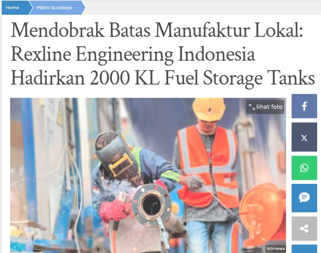 Mendobrak Batas Manufaktur Lokal Rexline Engineering Indonesia Hadirkan 2000 KL Fuel Storage Tanks
